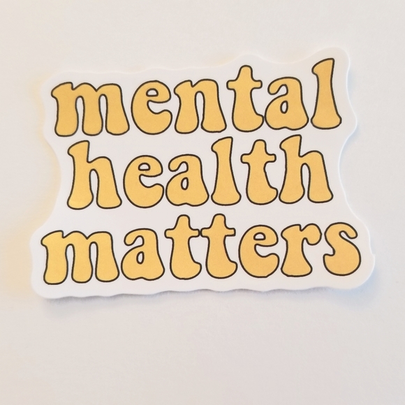 10/$10 Mental Health Matters Sticker - Picture 1 of 1